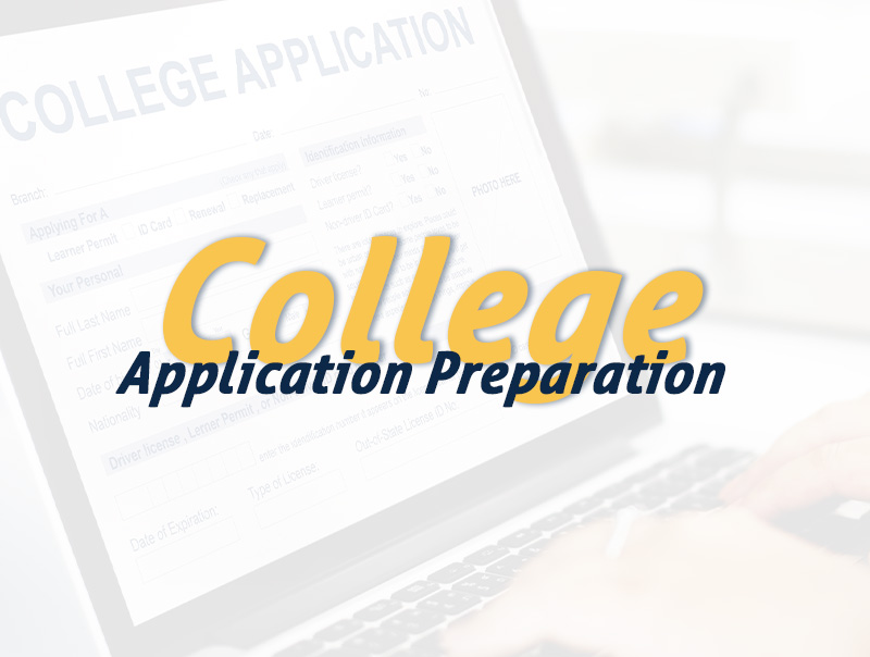 College Application Preparation